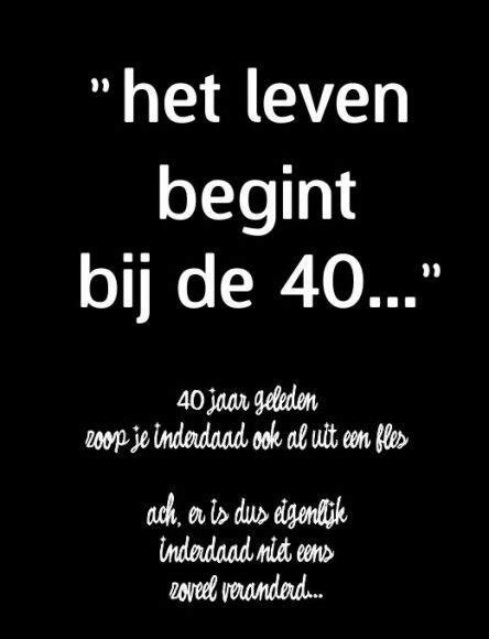 tekst man 40 jaar|Verjaardagswensen 40 jaar. Felicitatie teksten en。